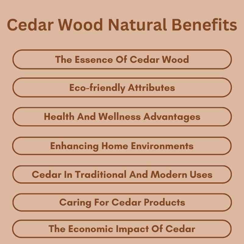 Cedar Wood Natural Benefits