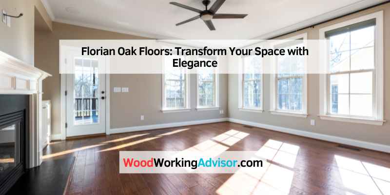 Florian Oak Floors