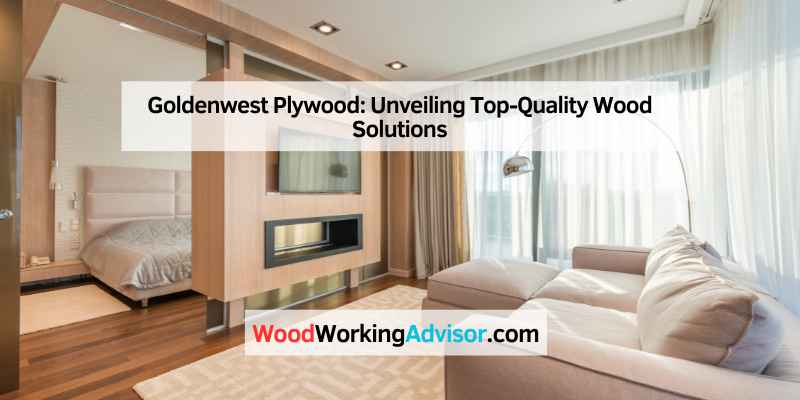 Goldenwest Plywood