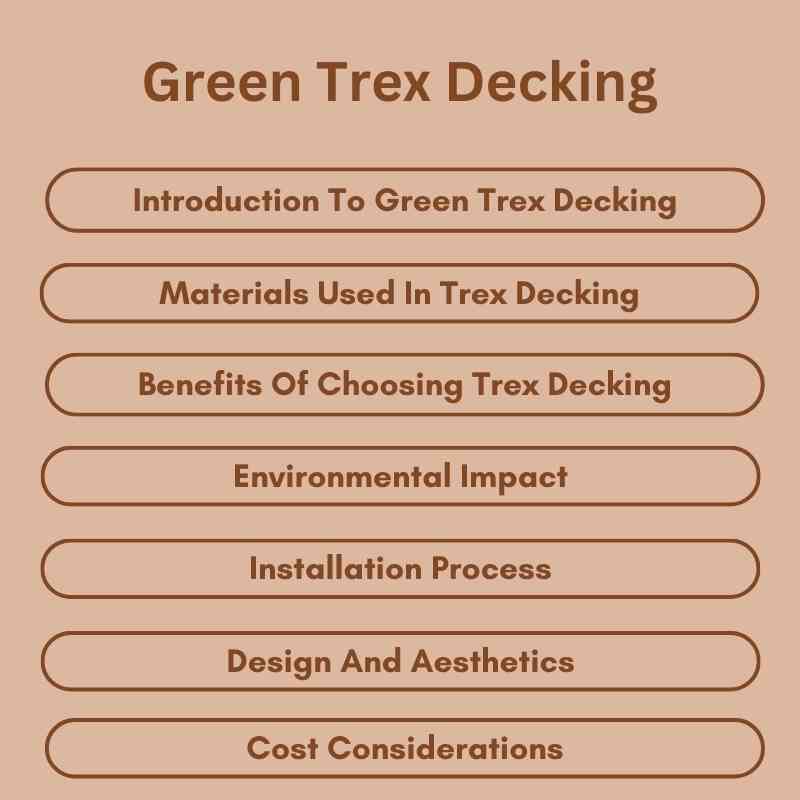 Green Trex Decking