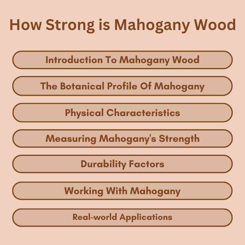 How Strong is Mahogany Wood