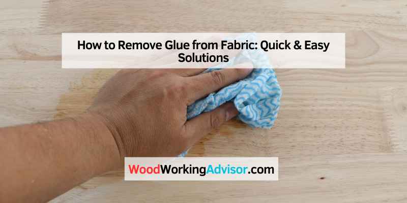 How to Remove Glue from Fabric