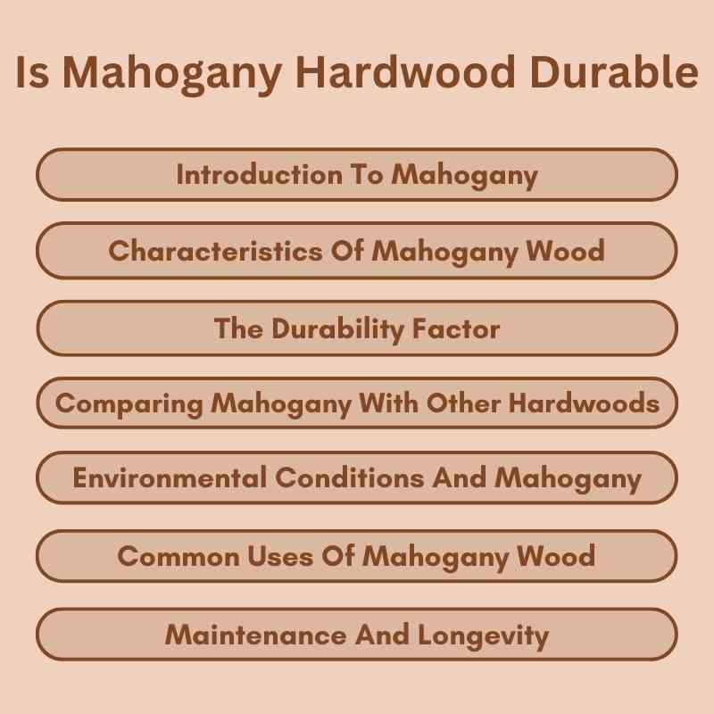 Is Mahogany Hardwood Durable