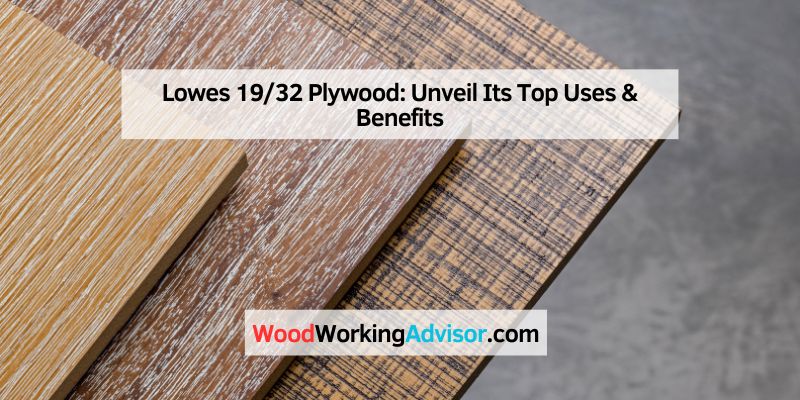 Lowes 1932 Plywood