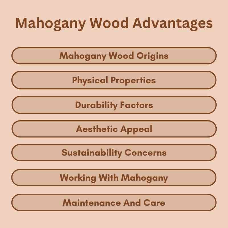 Mahogany Wood Advantages