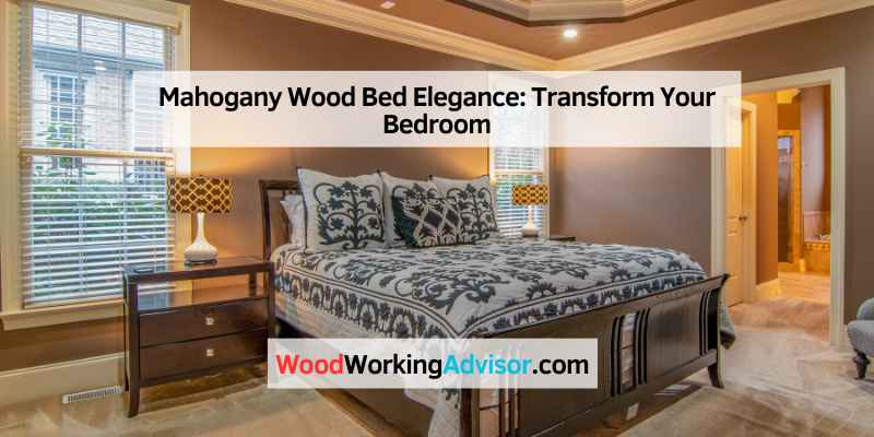 Mahogany Wood Bed Elegance