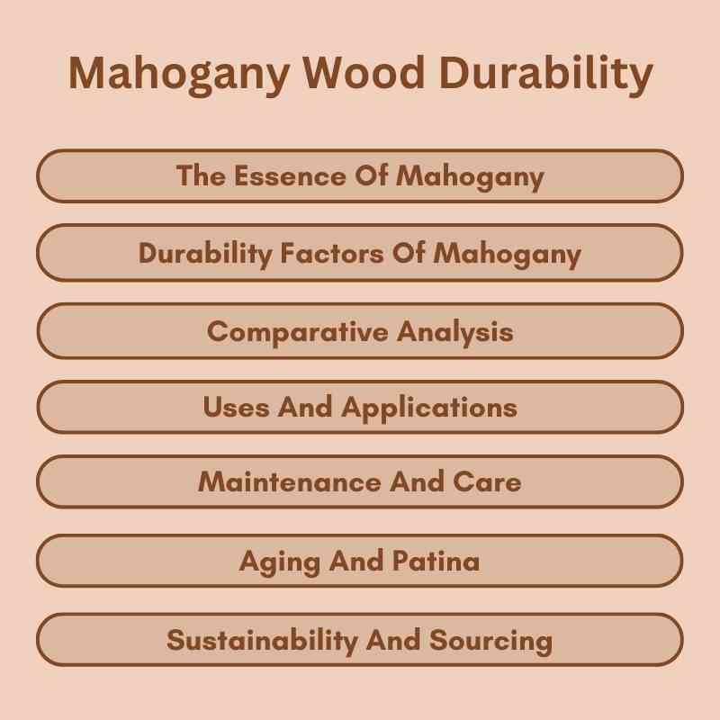 Mahogany Wood Durability