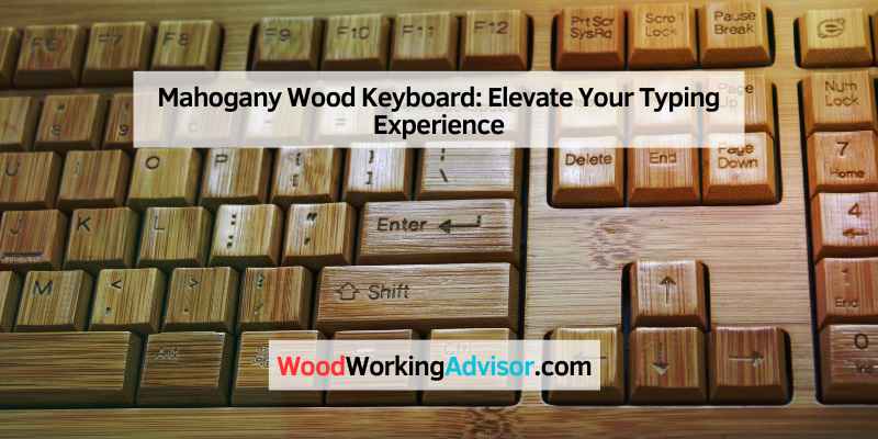 Mahogany Wood Keyboard