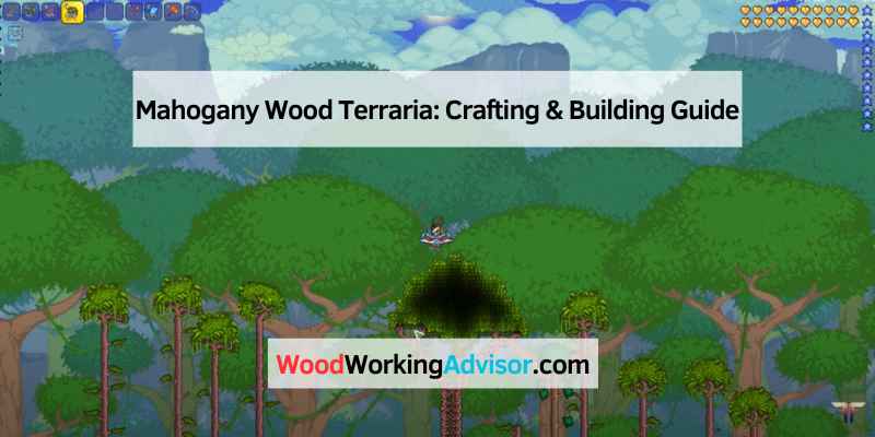 Mahogany Wood Terraria