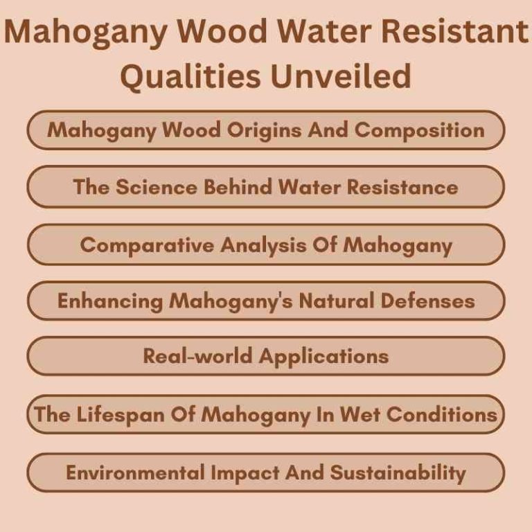 Mahogany Wood Water Resistant Qualities Unveiled
