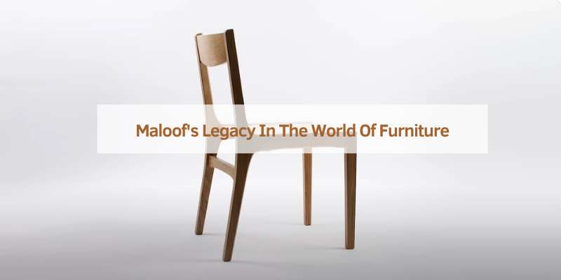 Maloof's Legacy In The World Of Furniture