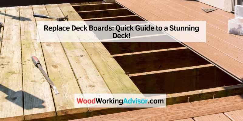 Replace Deck Boards