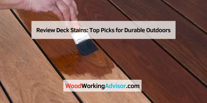 Review Deck Stains