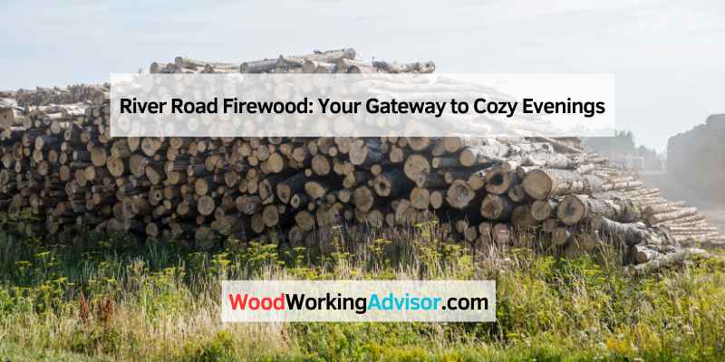 River Road Firewood