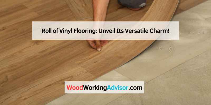 Roll of Vinyl Flooring