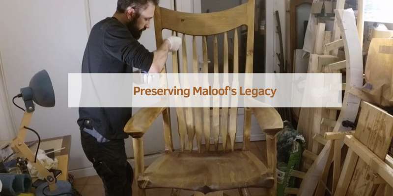 Preserving Maloof's Legacy