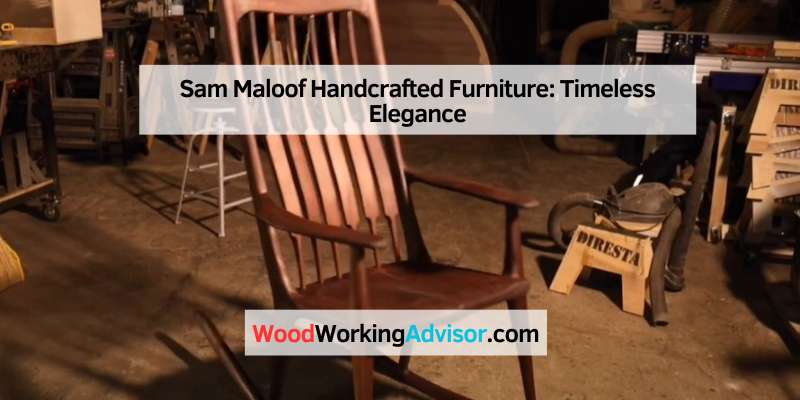 Sam Maloof Handcrafted Furniture