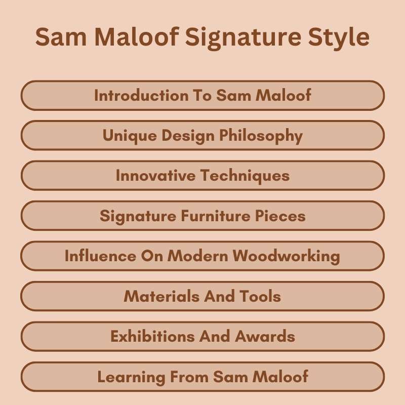 Sam Maloof Signature Style