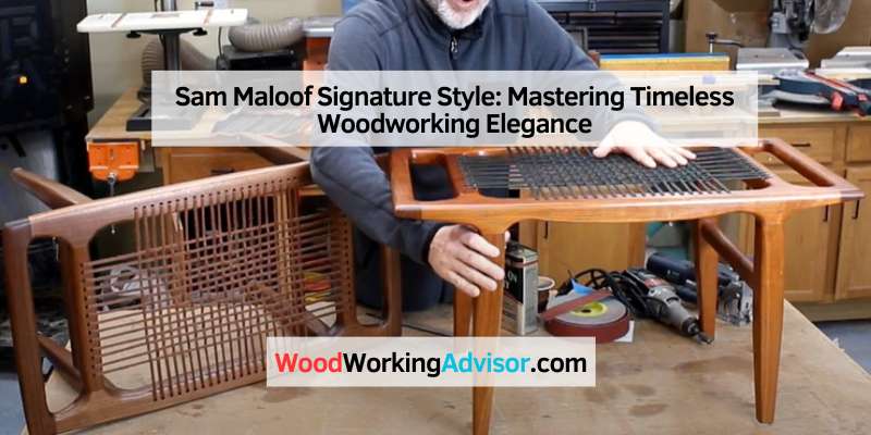 Sam Maloof Signature Style