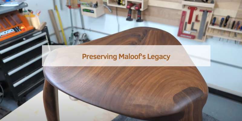 Preserving Maloof's Legacy