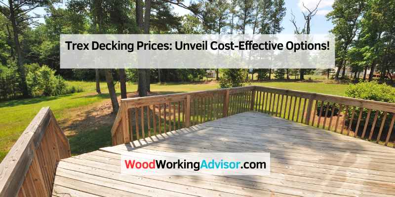 Trex Decking Prices