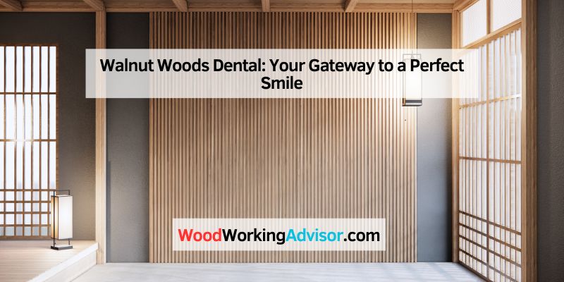 Walnut Woods Dental