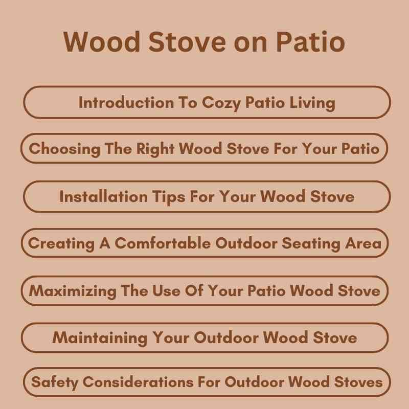 Wood Stove on Patio