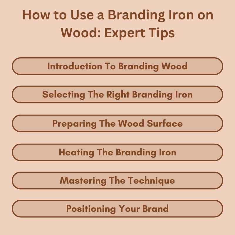 How to Use a Branding Iron on Wood