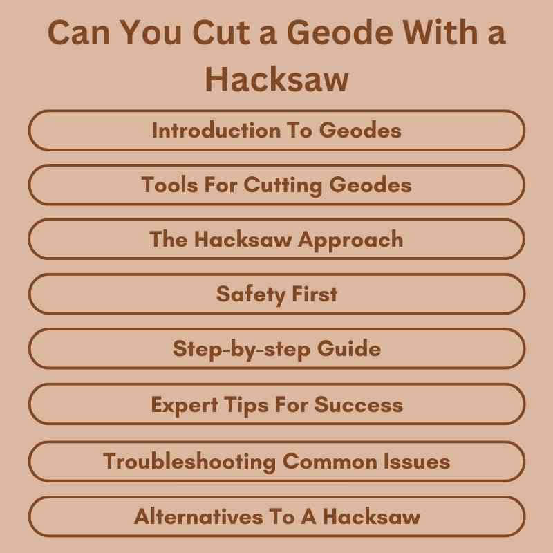 Can You Cut a Geode With a Hacksaw