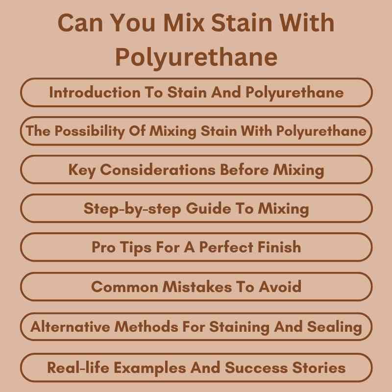 Can You Mix Stain With Polyurethane