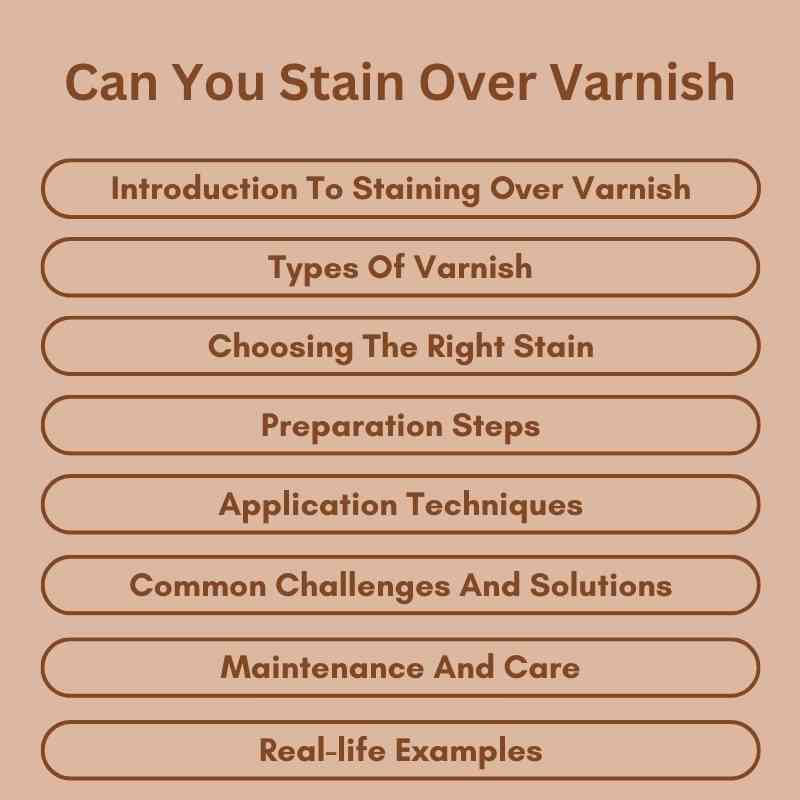 Can You Stain Over Varnish Quick Transformation Tips