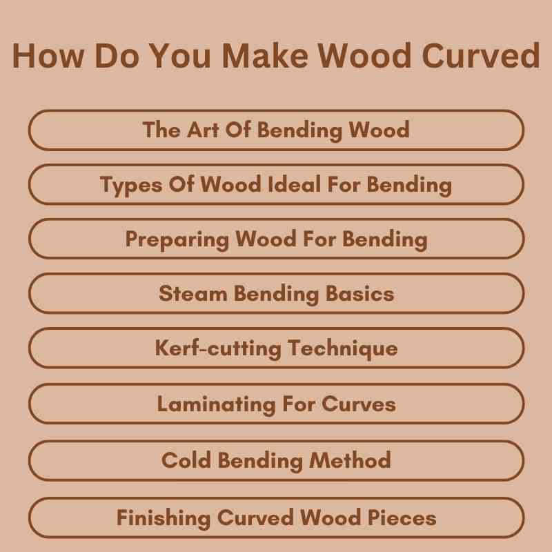 How Do You Make Wood Curved