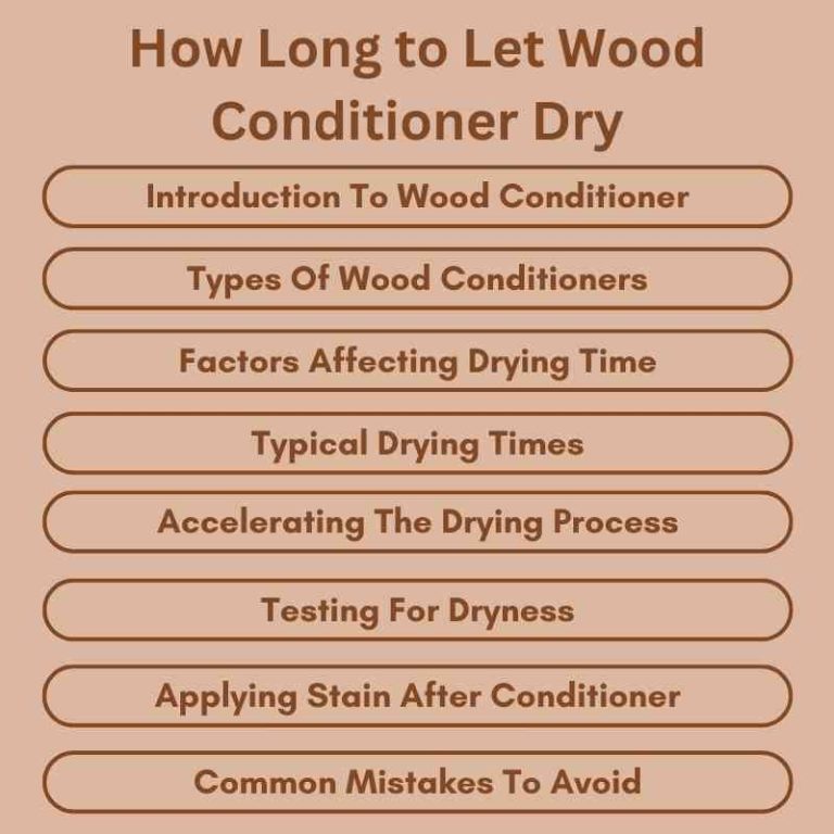 How Long to Let Wood Conditioner Dry Quick Tips! Woodworking Advisor