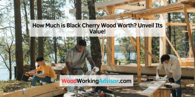 How Much is Black Cherry Wood Worth