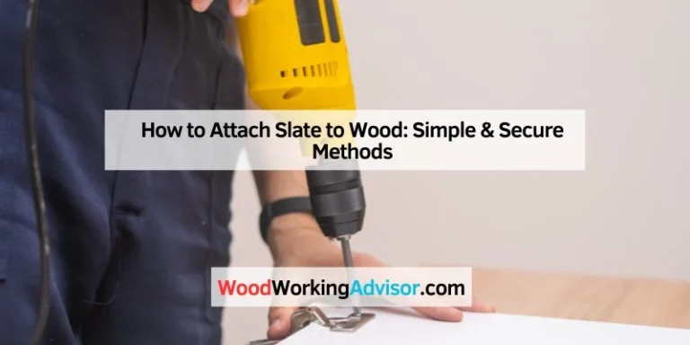 How to Attach Slate to Wood