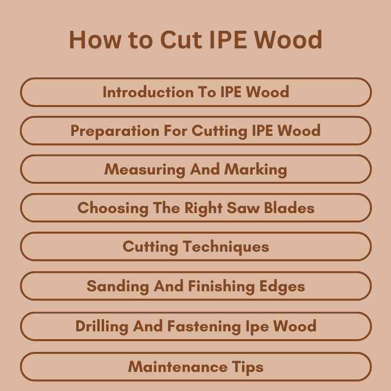 How to Cut IPE Wood