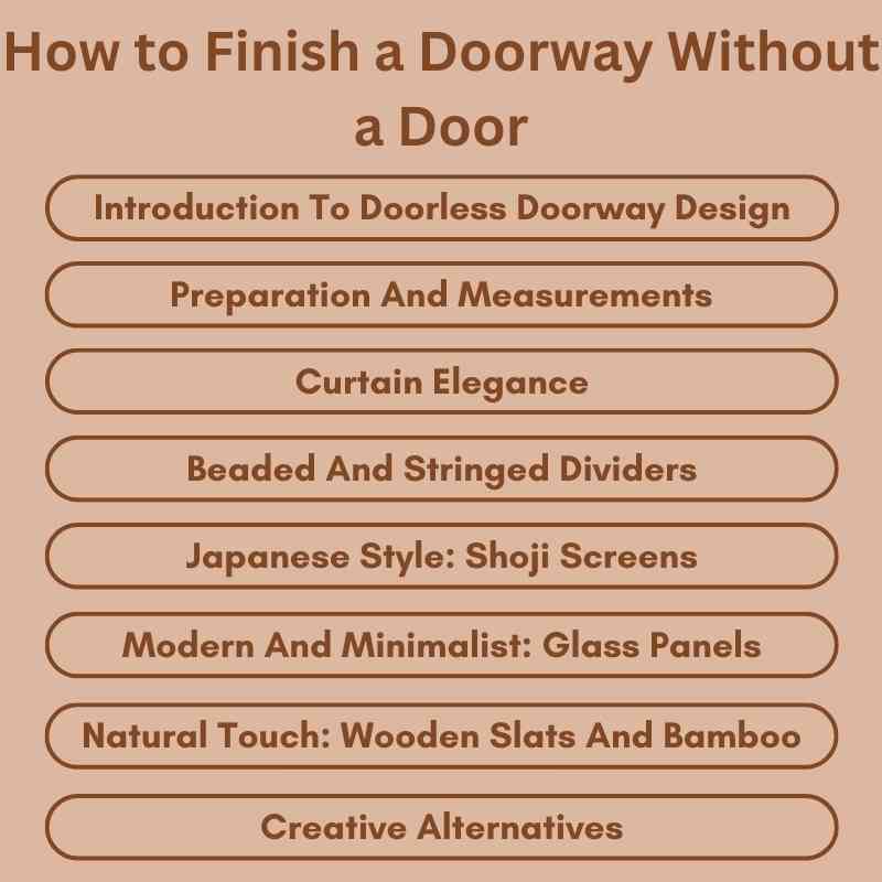 How to Finish a Doorway Without a Door