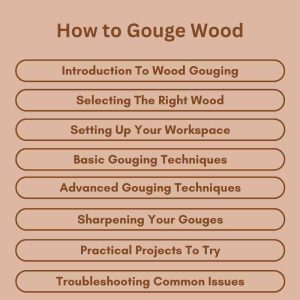 How to Gouge Wood: Master Techniques for Perfect Results
