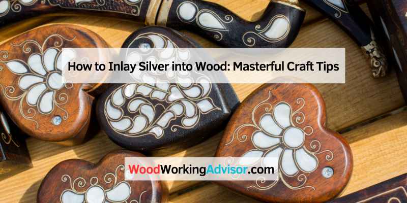 How to Inlay Silver into Wood