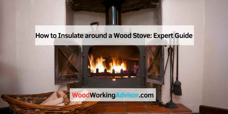 How to Insulate around a Wood Stove