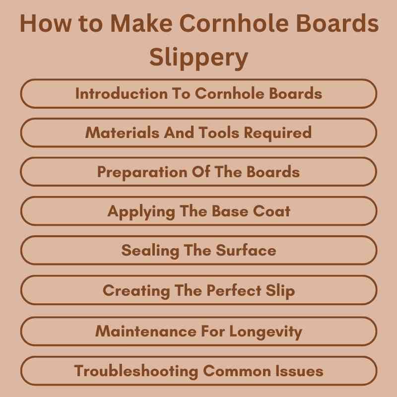 How to Make Cornhole Boards Slippery