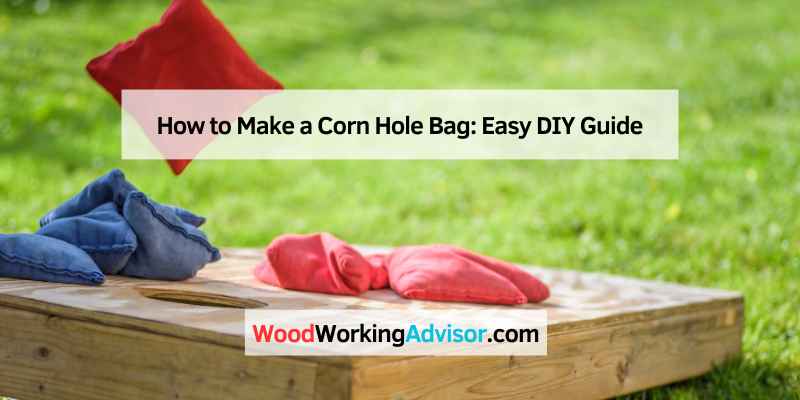 How to Make a Corn Hole Bag