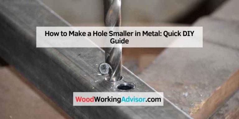 How to Make a Hole Smaller in Metal