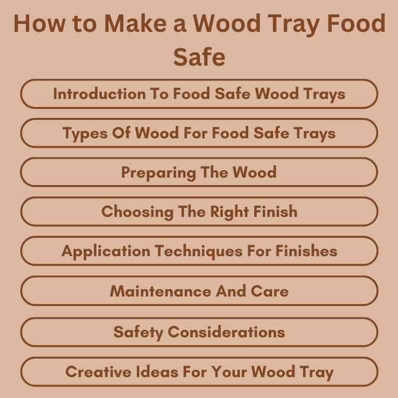 How to Make a Wood Tray Food Safe