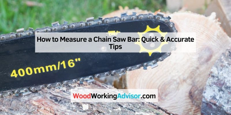 How to Measure a Chain Saw Bar