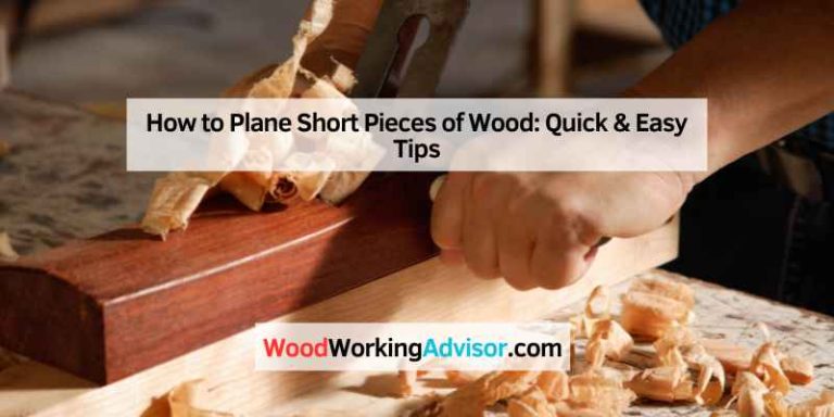 How to Plane Short Pieces of Wood