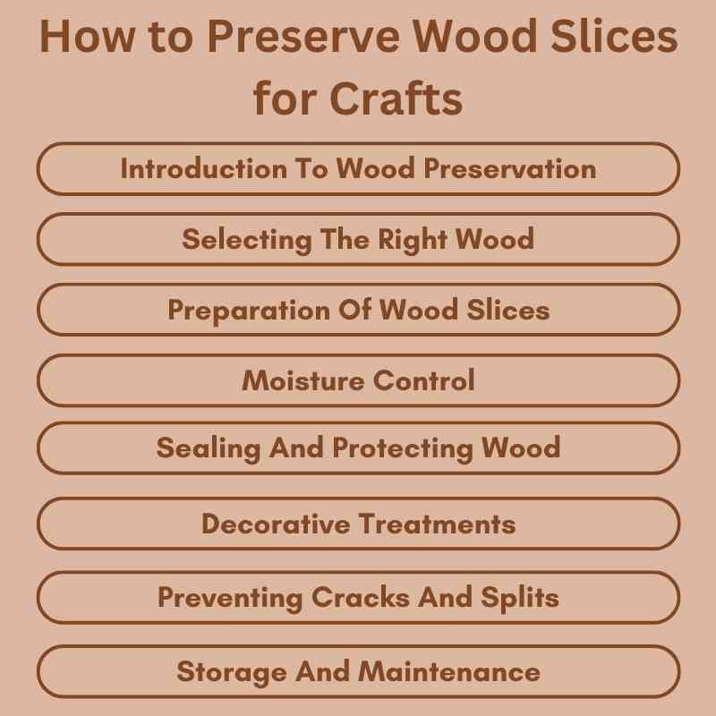 How to Preserve Wood Slices for Crafts