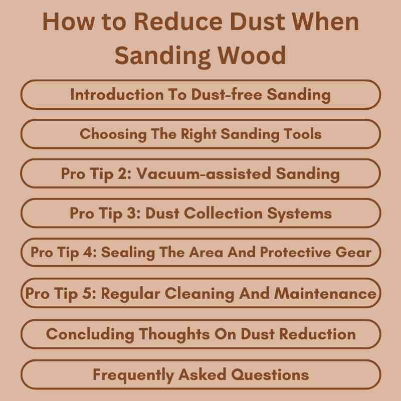 How to Reduce Dust When Sanding Wood
