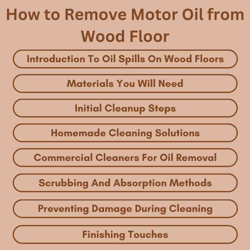 How to Remove Motor Oil from Wood Floor