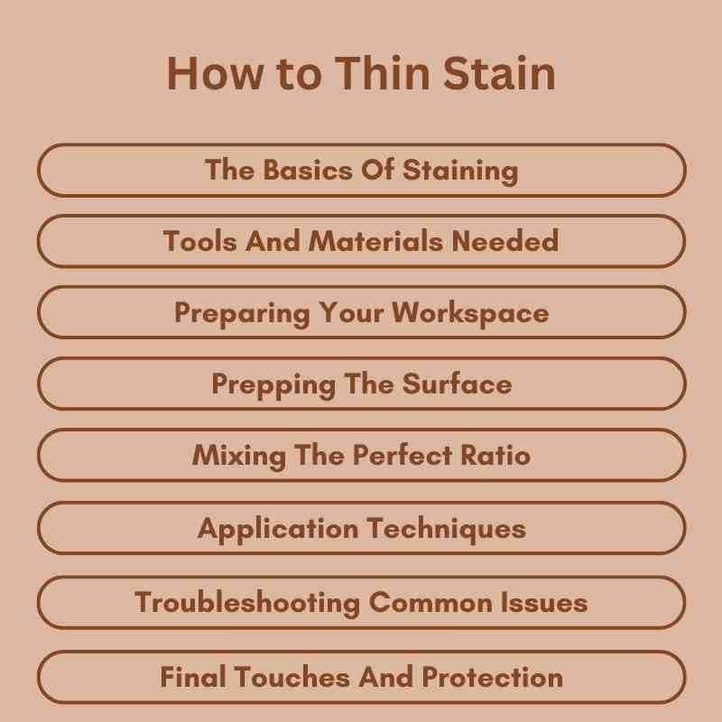 How to Thin Stain